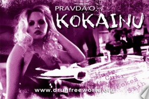 pravda o kokainu ŘEKNI NE DROGÁM – ŘEKNI ANO ŽIVOTU